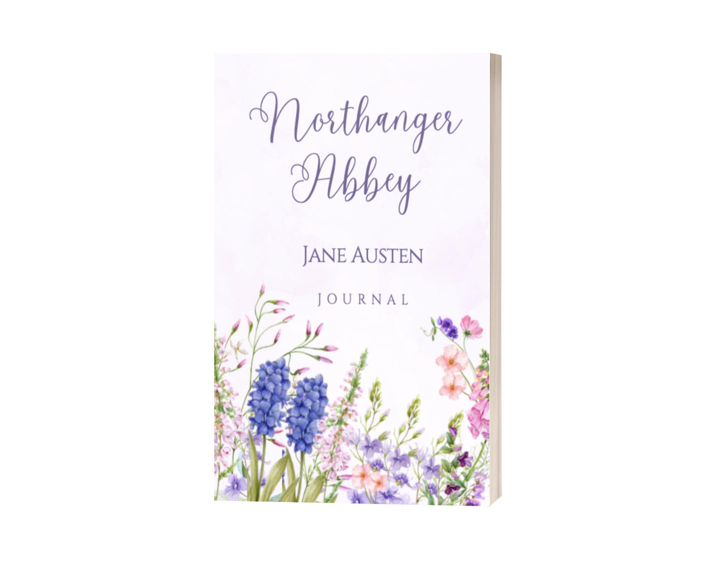 Jane Austen Journal - Spring Flowers - Northanger Abbey